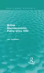 British Macroeconomic Policy since 1940 (Routledge Revivals) cover