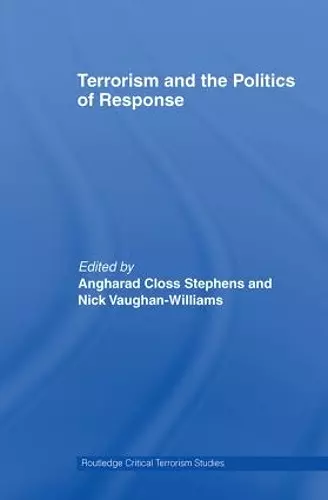 Terrorism and the Politics of Response cover