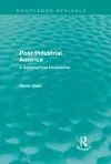 Post-Industrial America cover