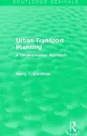 Urban Transport Planning (Routledge Revivals) cover