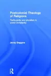 Postcolonial Theology of Religions cover