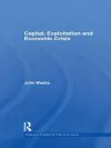 Capital, Exploitation and Economic Crisis cover