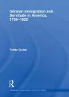 German Immigration and Servitude in America, 1709-1920 cover