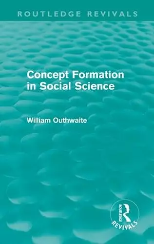 Concept Formation in Social Science (Routledge Revivals) cover