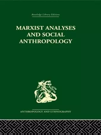 Marxist Analyses and Social Anthropology cover