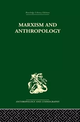 Marxism and Anthropology cover