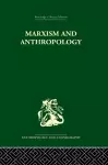 Marxism and Anthropology cover