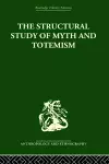 The Structural Study of Myth and Totemism cover