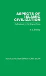 Aspects of Islamic Civilization cover