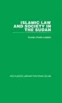 Islamic Law and Society in the Sudan cover