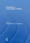 Production & Consumption of Music cover