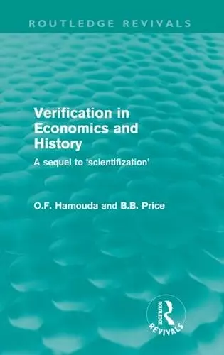 Verification in Economics and History (Routledge Revivals) cover