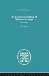 An Economic History of Western Europe 1945-1964 cover