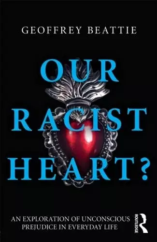 Our Racist Heart? cover