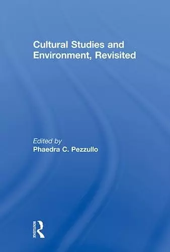 Cultural Studies and Environment, Revisited cover