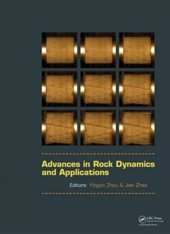 Advances in Rock Dynamics and Applications cover