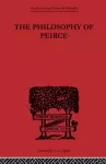 The Philosophy of Peirce cover