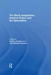 The Black Imagination, Science Fiction and the Speculative cover