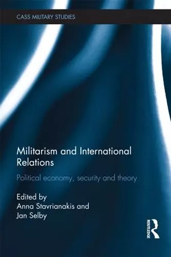 Militarism and International Relations cover