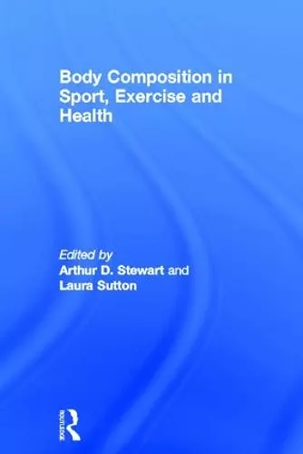 Body Composition in Sport, Exercise and Health cover