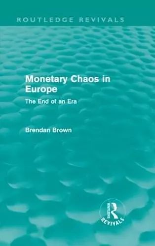 Monetary Chaos in Europe cover