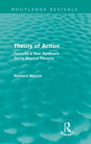 Theory of Action (Routledge Revivals) cover