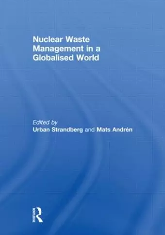 Nuclear Waste Management in a Globalised World cover