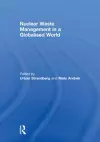 Nuclear Waste Management in a Globalised World cover