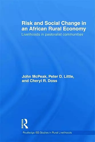 Risk and Social Change in an African Rural Economy cover