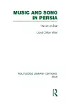 Music and Song in Persia (RLE Iran B) cover