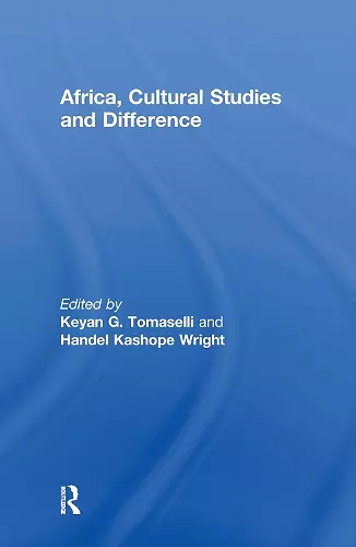 Africa, Cultural Studies and Difference cover