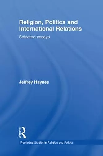 Religion, Politics and International Relations cover