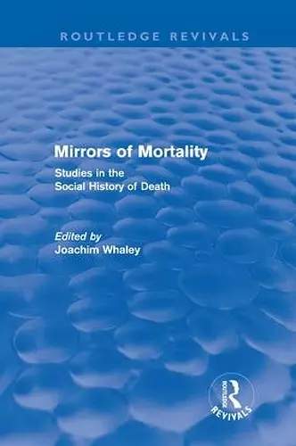 Mirrors of Mortality (Routledge Revivals) cover