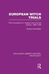 European Witch Trials (RLE Witchcraft) cover