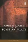 Conspiracies in the Egyptian Palace cover