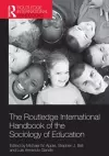 The Routledge International Handbook of the Sociology of Education cover