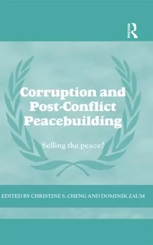 Corruption and Post-Conflict Peacebuilding cover