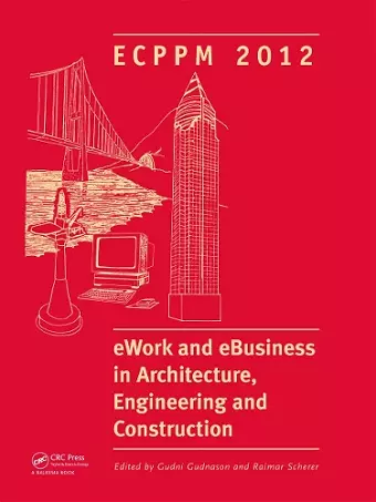 eWork and eBusiness in Architecture, Engineering and Construction cover