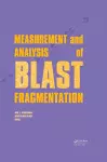 Measurement and Analysis of Blast Fragmentation cover