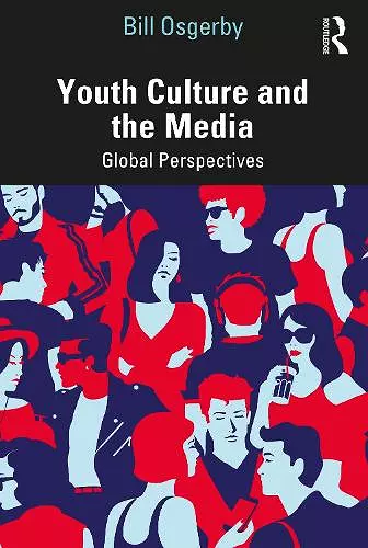 Youth Culture and the Media cover