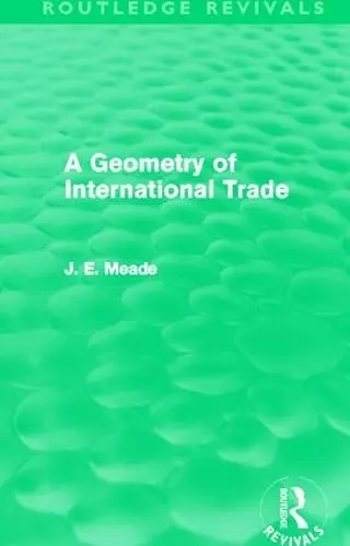 A Geometry of International Trade (Routledge Revivals) cover