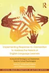 Implementing Response-to-Intervention to Address the Needs of English-Language Learners cover