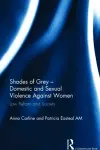 Shades of Grey - Domestic and Sexual Violence Against Women cover