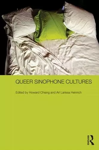 Queer Sinophone Cultures cover