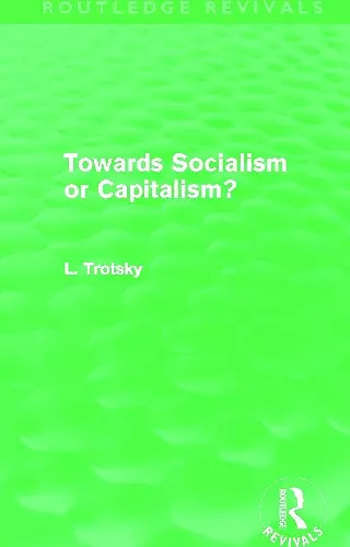 Towards Socialism or Capitalism? (Routledge Revivals) cover