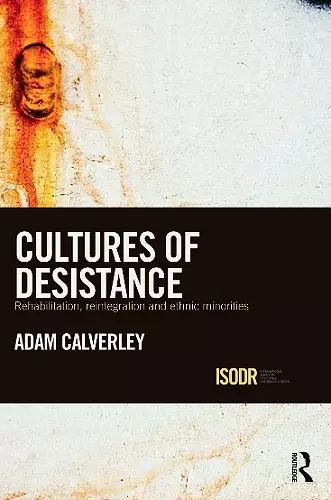 Cultures of Desistance cover