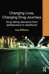 Changing Lives, Changing Drug Journeys cover