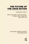 The Future of the Arab Nation (RLE: The Arab Nation) cover