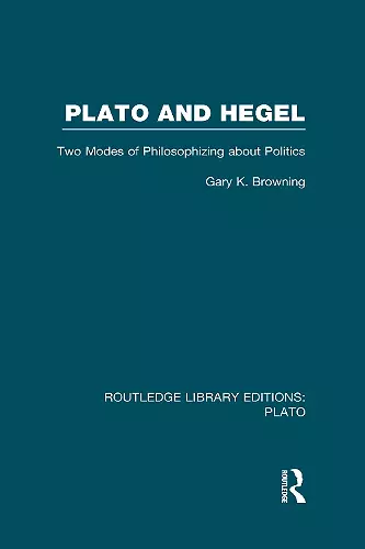 Plato and Hegel (RLE: Plato) cover