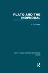 Plato and the Individual (RLE: Plato) cover